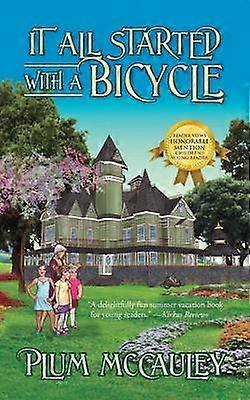 It All Started with a Bicycle