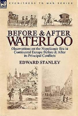 Before and After Waterloo
