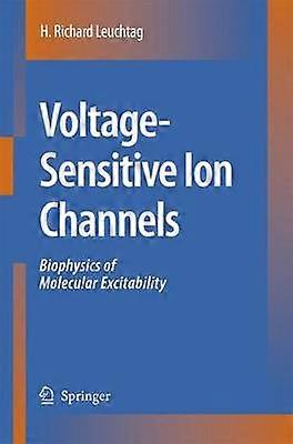Voltage-Sensitive Ion Channels