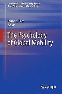 The Psychology of Global Mobility