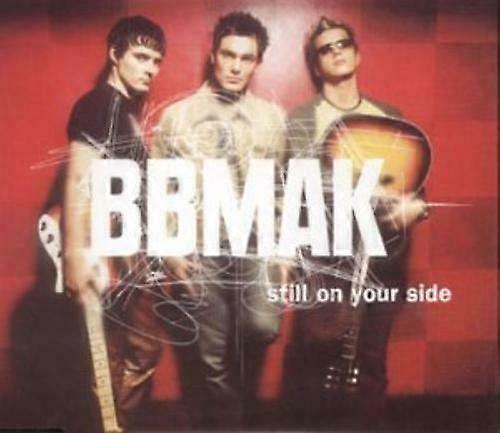 BBMak Still on Your Side CD