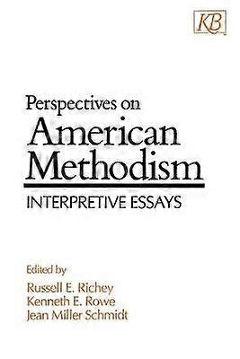 Perspectives on American Methodism