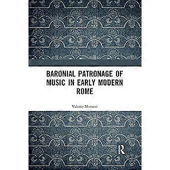 Mécénat baronnial de la musique au début de la Rome moderne
