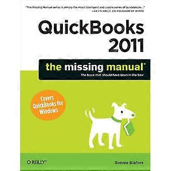 QuickBooks 2011: The Missing Manual