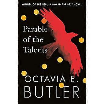 Gelijkenis van de Talenten: Een Nebula Award-winnende roman van een angstaanjagende dystopische toekomst