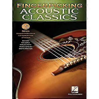 Fingerpicking Acoustic Classics : 15 chansons arrangées pour guitare solo en notation standard et tablature