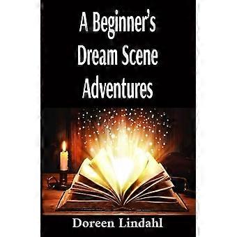Begyndere Dream Scene Adventures : Levende illustrerede sjove drømme