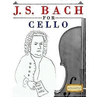J. S. Bach voor cello: 10 eenvoudige thema's voor cello beginnersboek