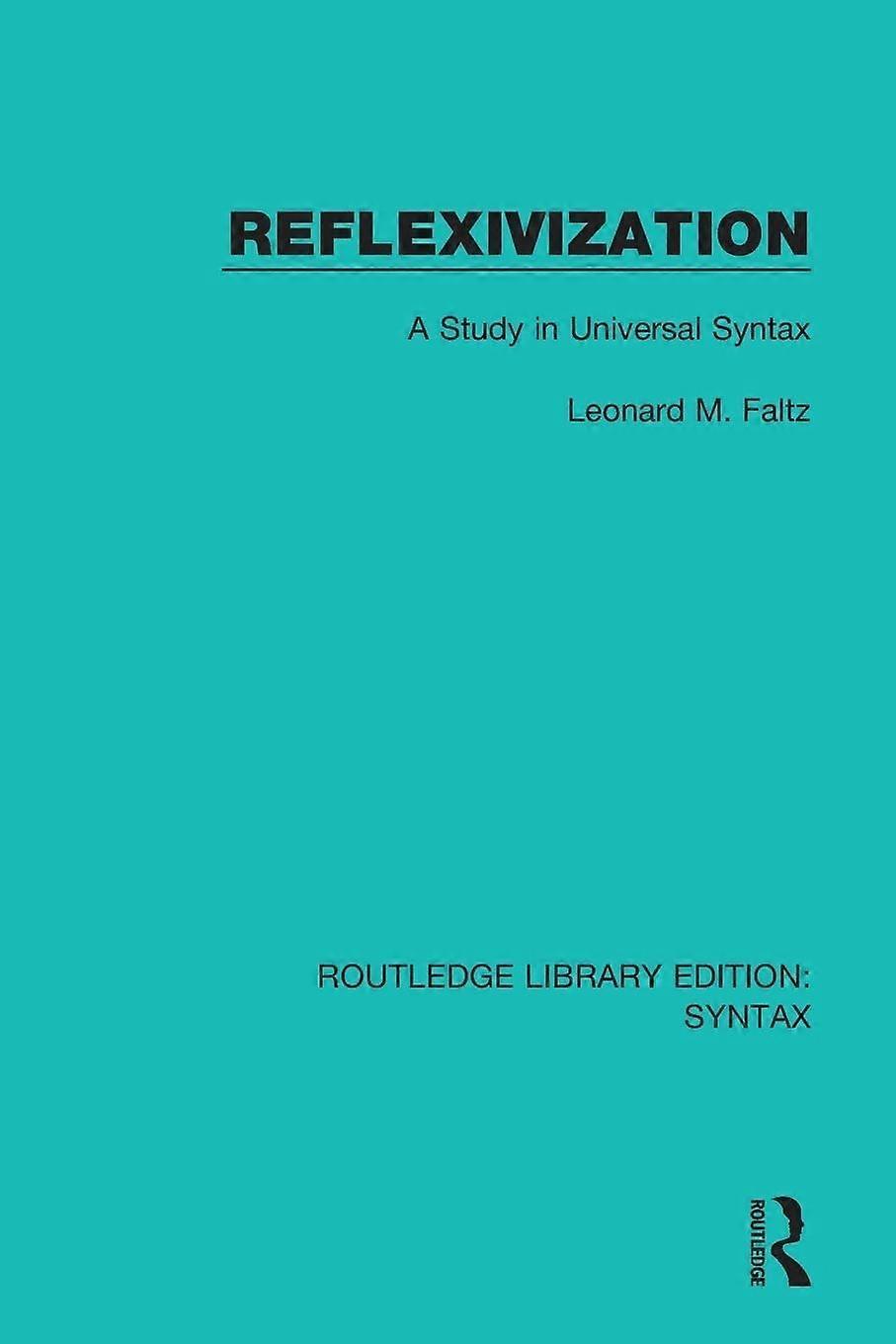 Reflexivization a study in universal syntax