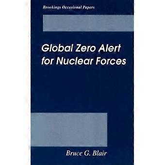 Alerta Zero Global para Forças Nucleares - Bruce G. Blair - Brochura - Livro em Inglês - História
