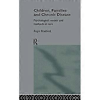 Children Families and Chronic Disease Psychological Models of Care