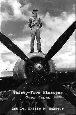 Thirty-Five Missions Over Japan