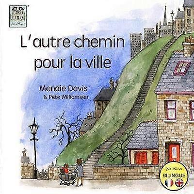 L'Autre Chemin pour la Ville