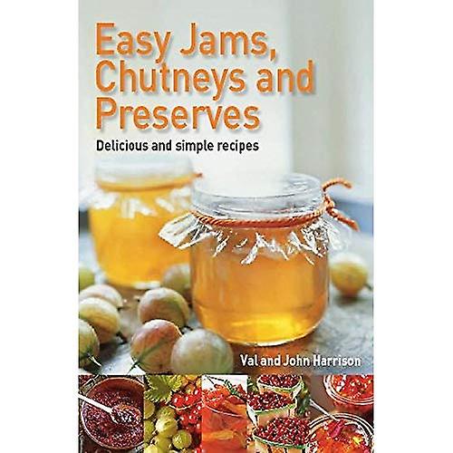 Gemakkelijk Jams, Chutneys en conserven