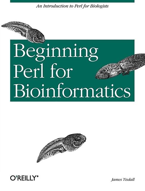Beginning Perl For Bioinformatics by James Tisdall Paperback Book