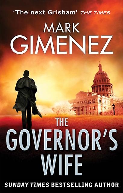 Governor's Wife - Mark Gimenez