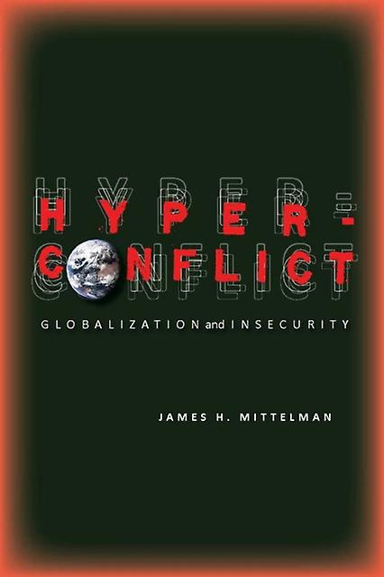 Hyperconflict by James Mittelman Paperback