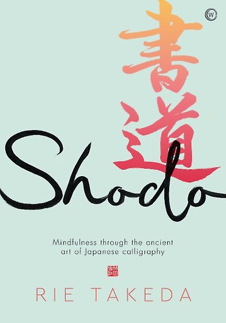 Shodo by Rie Takeda Paperback Book