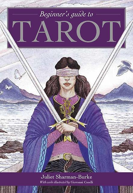 Beginners Guide To Tarot by Juliet SharmanBurke Paperback Book