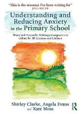 Comprendre et réduire l’anxiété à l’école primaire