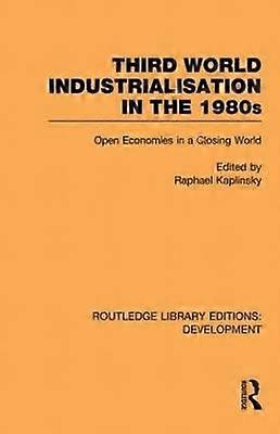 Third World Industrialization in the 1980s