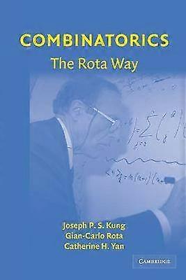 Combinatorics The Rota Way Cambridge Mathematical Library