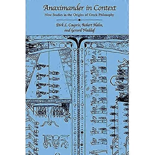 Anaximander in Context (Suny Series in Ancient Greek Philosophy)