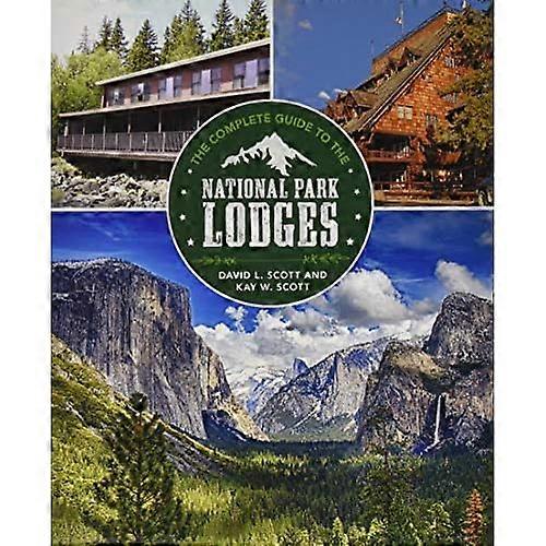 Complete Guide to die Nationalpark-Lodges