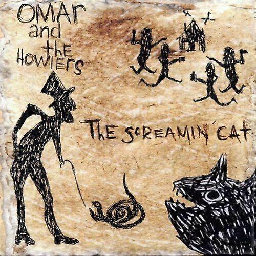Omar ja ulvojat Screamin039 Cat CD (2000)