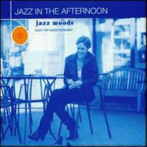Various Artists Jazz Moods Jazz in the Afternoon CD