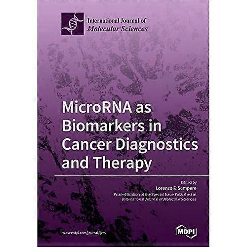 MicroRNA as Biomarkers in Cancer Diagnostics and Therapy