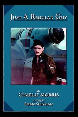 Juste un gars ordinaire