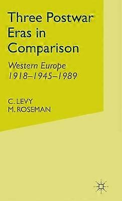 Three Postwar Eras in Comparison