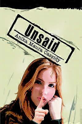 Unsaid