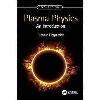 Plasma Physics An Introduction
