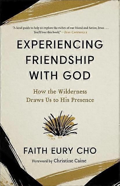 Experimentando la Amistad con Dios por la Fe Eury Cho Libro de Rústica