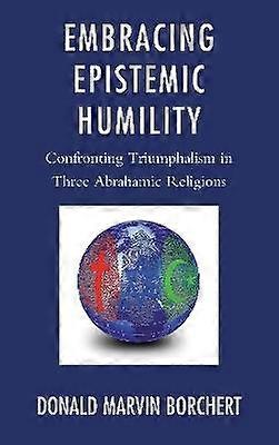Embracing Epistemic Humility
