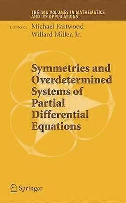 Symmetries and Overdetermined Systems of Partial Differential Equations