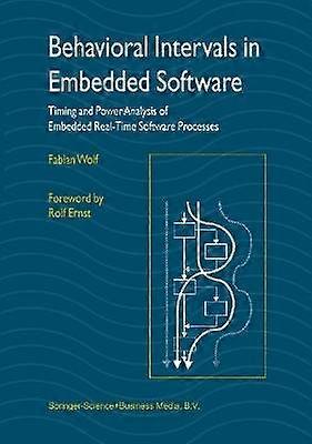 Behavioral Intervals in Embedded Software