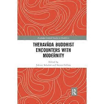 Theravda Buddhist Encounters With Modernity - Taylor & Francis Ltd - Paperback - en Book