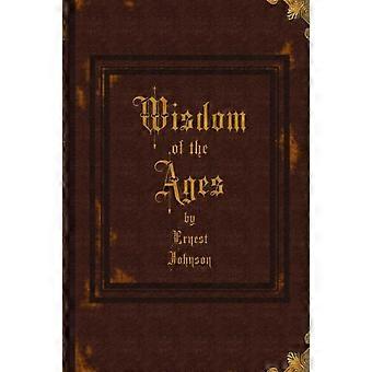 Wisdom Of The Ages - Ernest Johnson - Paperback - en Book