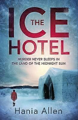 The Ice Hotel