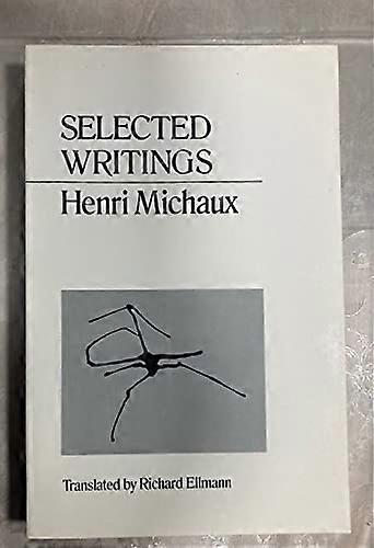 Selected Writings Michaux