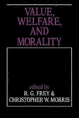 Value Welfare and Morality