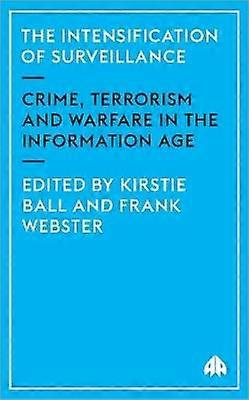 The Intensification of Surveillance