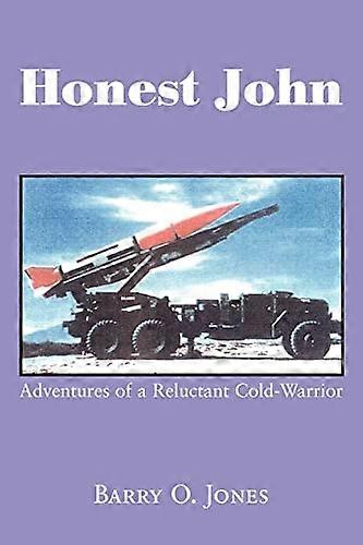 Ehrlicher John: Abenteuer eines widerwilligen Cold-Warrior
