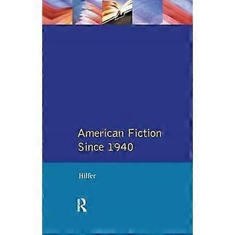 Amerikanische Belletristik seit 1940 (Longman Literature In English Series)