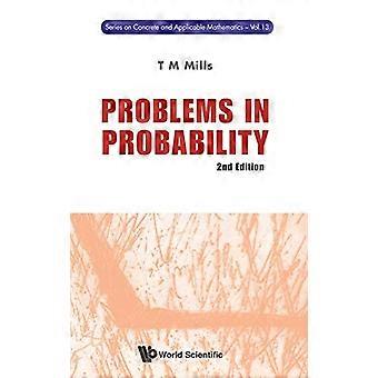 Probleme IN Wahrscheinlichkeit (2. Auflage) (Serie auf konkrete & anwendbaren Mathematik)