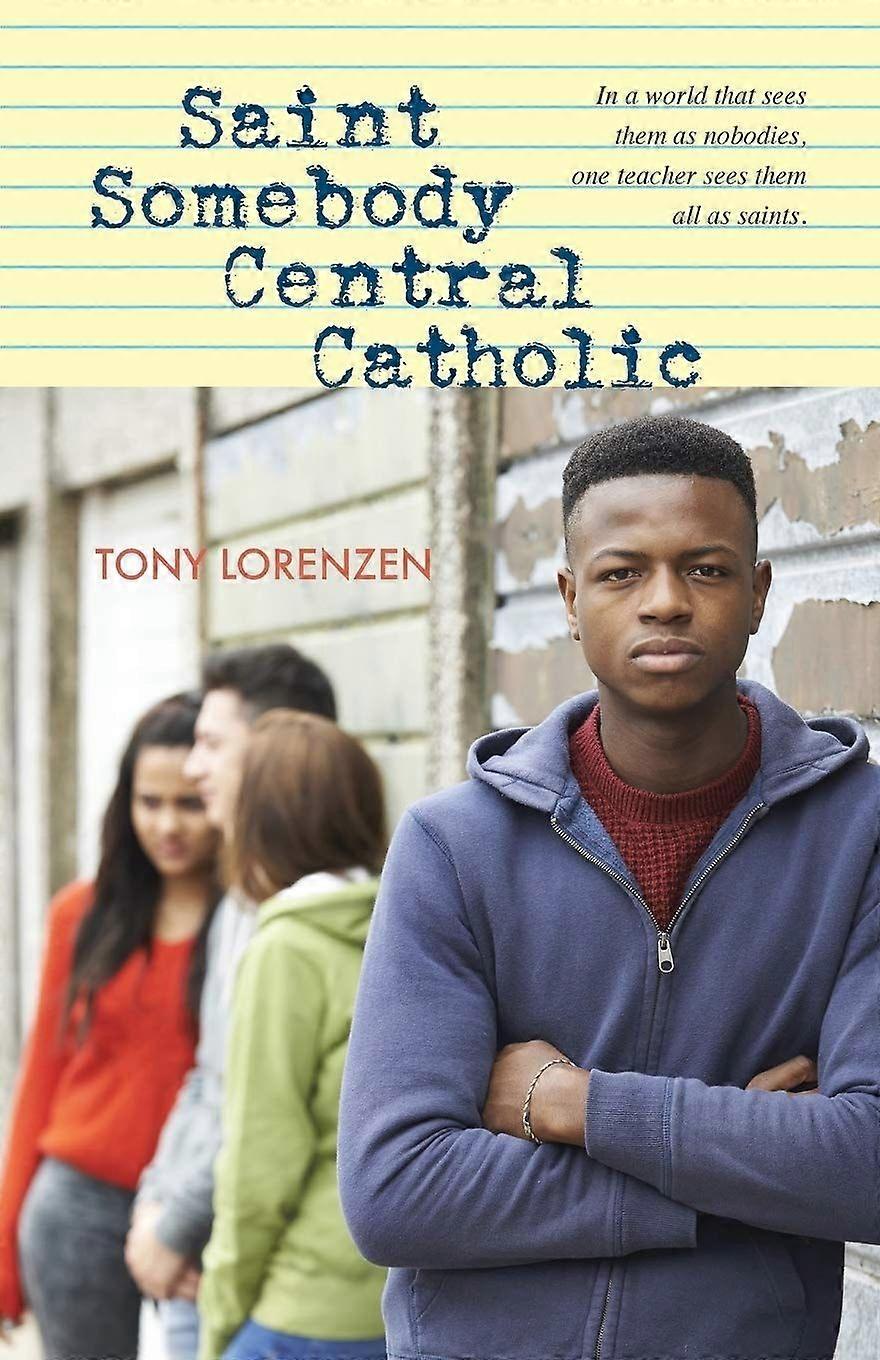 Saint somebody central catholic