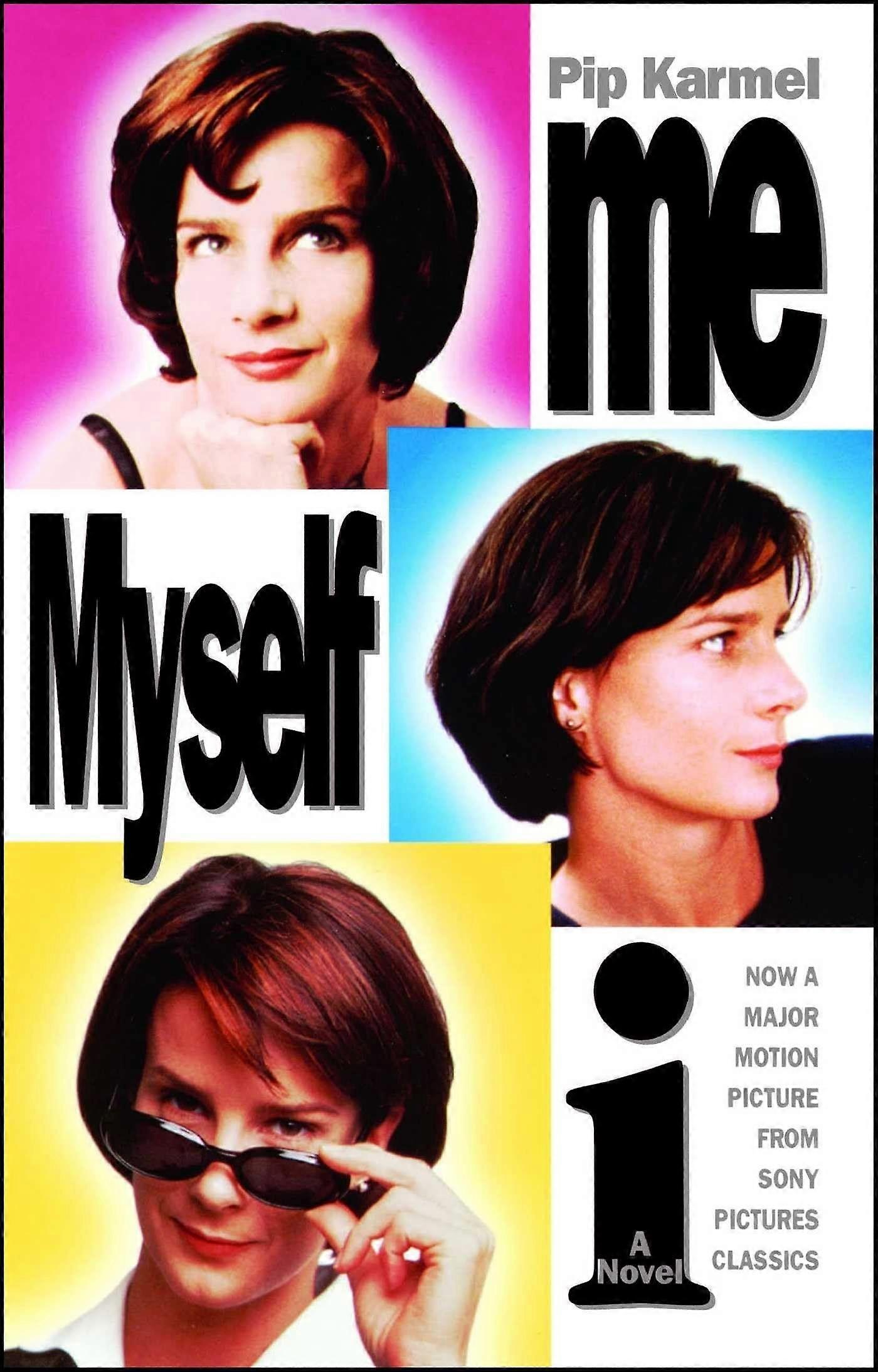 Me myself i